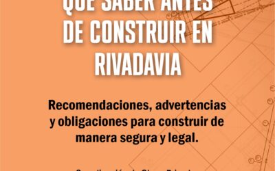 ¿ ESTÁS POR CONSTRUIR EN RIVADAVIA?